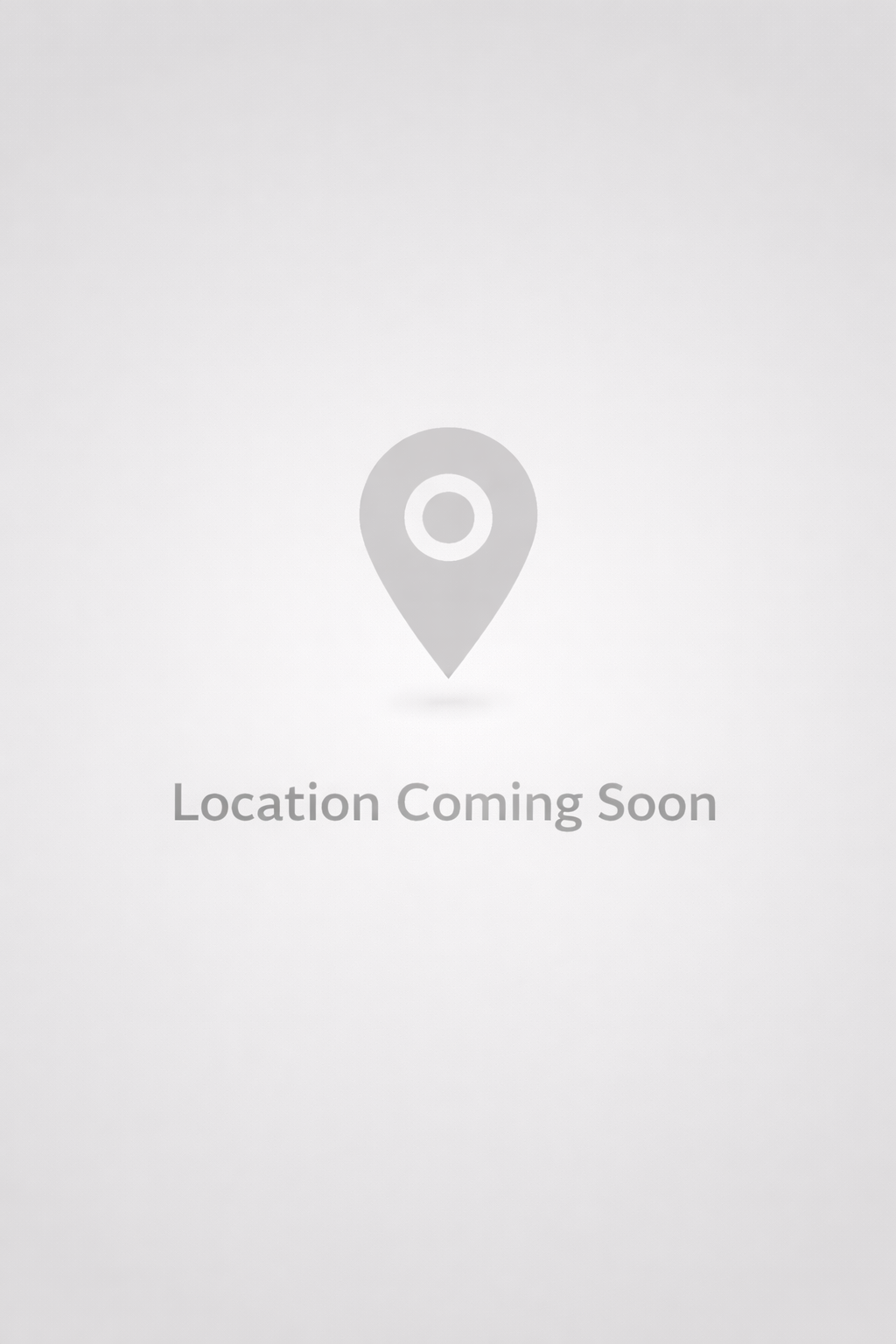 Location Coming Soon